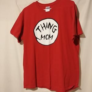 "Thing Mom" unisex TShirt